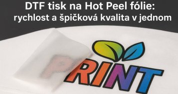 DTF Hot Peel fólie – rychlý a čistý přenos pro dokonalý potisk